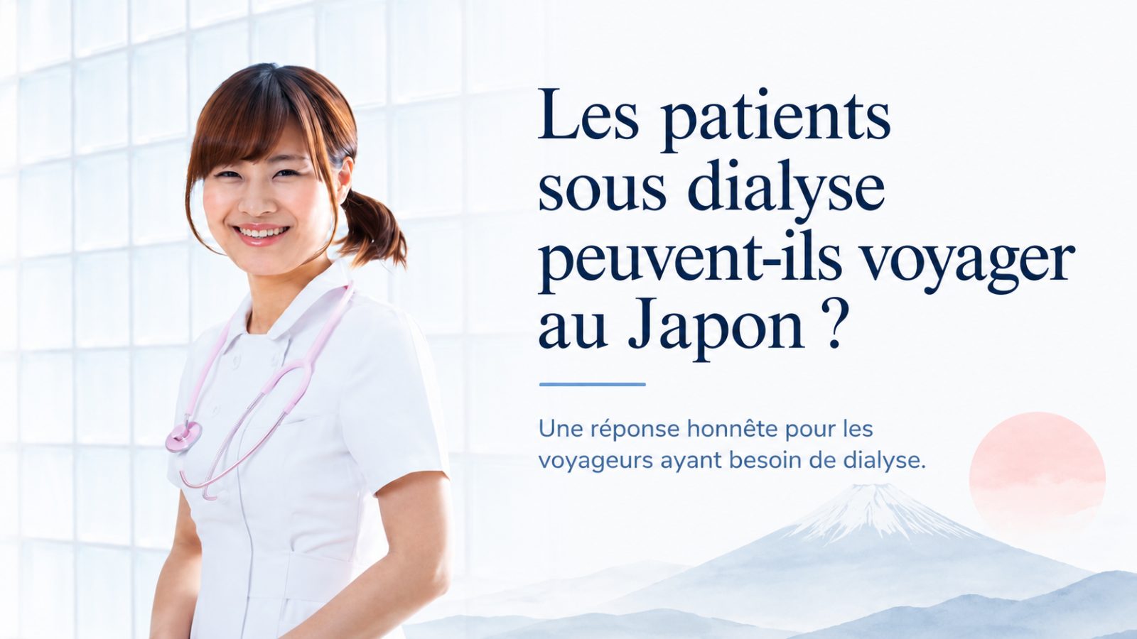 Un patient dialysé peut-il voyager au Japon ? Une réponse honnête