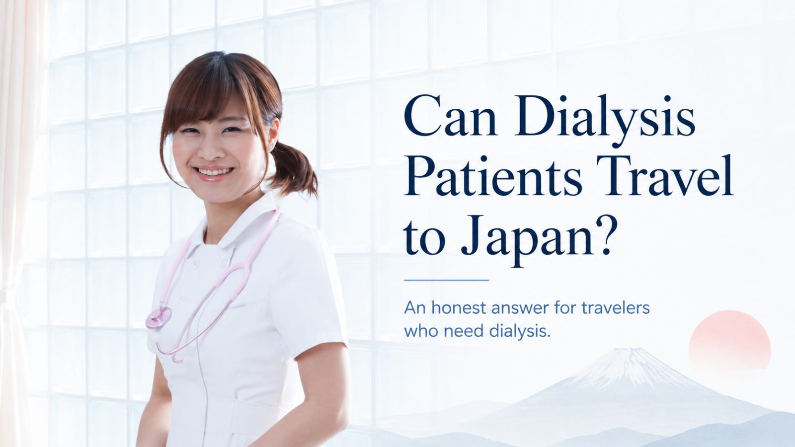 Can Dialysis Patients Travel to Japan? An Honest Answer